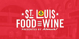 2025 St. Louis Food & Wine Presented by Schnucks